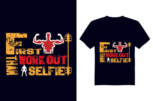 First Workout Gym T Shirt Design: A Designer’s Review