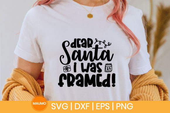 Review: Dear Santa I Was Framed Christmas Quote