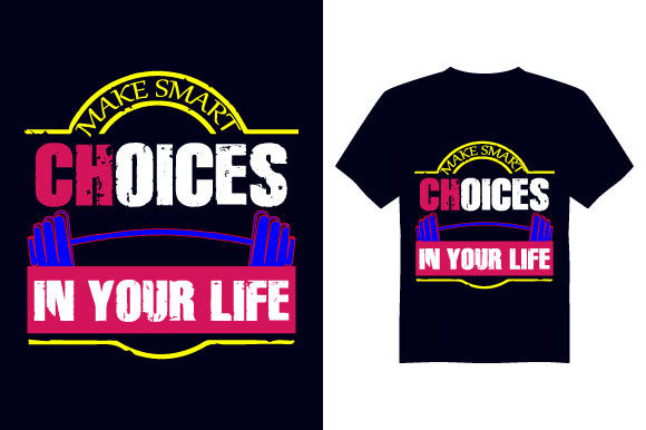 Reviewing Choices Gym T Shirt Design for Embroidery