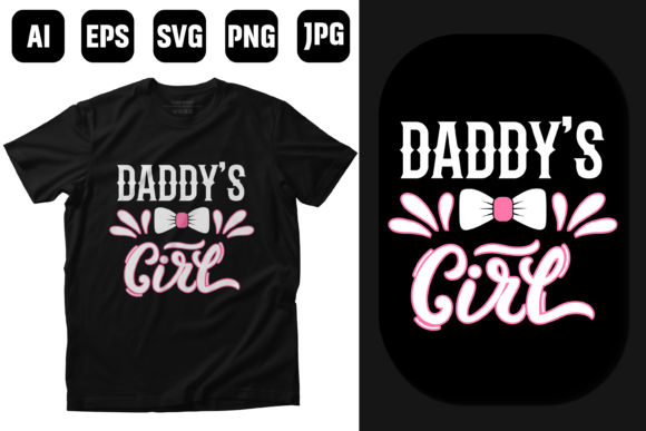 Reviewing Daddy s Girl- Fathers T Shirt Design for Embroidery