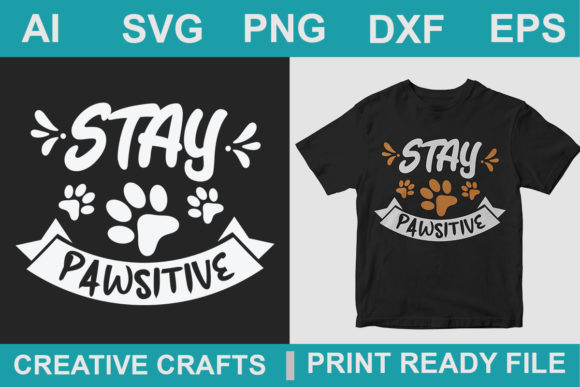 Reviewing Dog Quote Stay Pawsitive for Embroidery