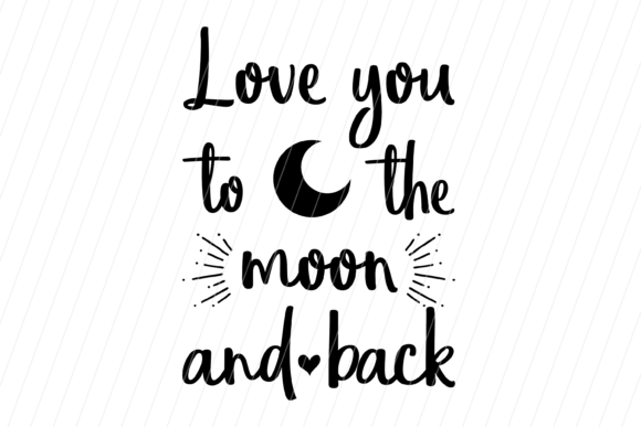 Reviewing Love You to the Moon and Back Quote for Stitching
