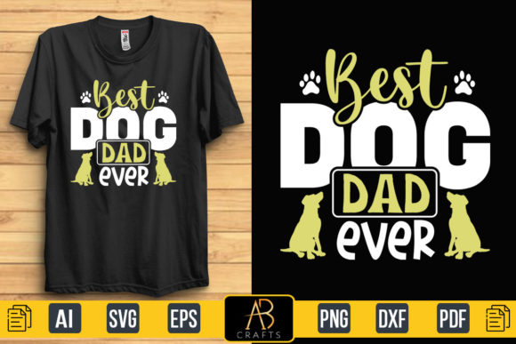 Reviewing the Best Dog Dad Ever Design
