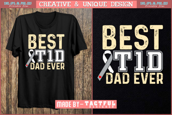 Reviewing the Best T1d Dad Ever Design for Embroidery