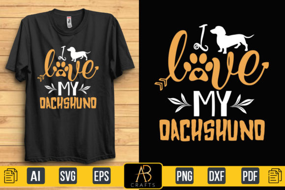 Reviewing the I Love My Dachshund Quote Design