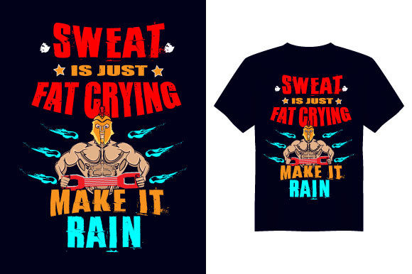 Sweat is Just Gym T-Shirt Design Review
